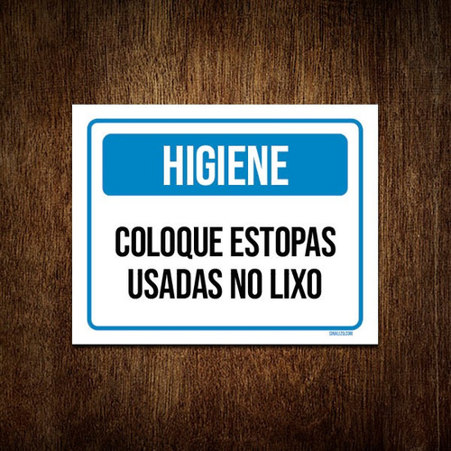 Placa Higiene Coloque Estopas Usadas No Lixo 27x35