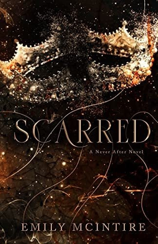 Book : Scarred (never After Series) - Mcintire, Emily _s