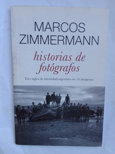 Zimmermann Marcos  Historia De Fotógrafos 