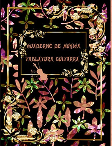 Cuaderno De Musica Tablatura Guitarra: Libreta De Partituras