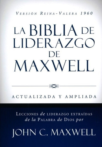 Biblia De Liderazgo De Maxwell - Manual - Tapa Dura - Rv1960