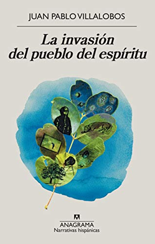 Libro Invasion Del Pueblo Del Espiritu (coleccion Narrativas