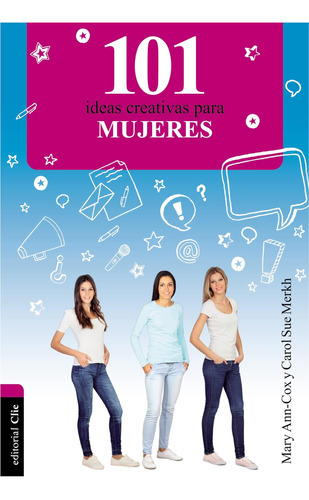 Libro: 101 Ideas Creativas Para Mujeres (spanish Edition)