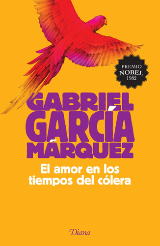 El amor en los tiempos del cólera, de García Márquez, Gabriel. Serie Bestseller internacional Editorial Diana México, tapa blanda en español, 2010