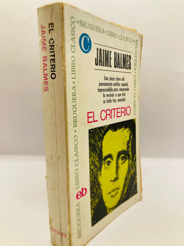 El Criterio , Jaime Balmes