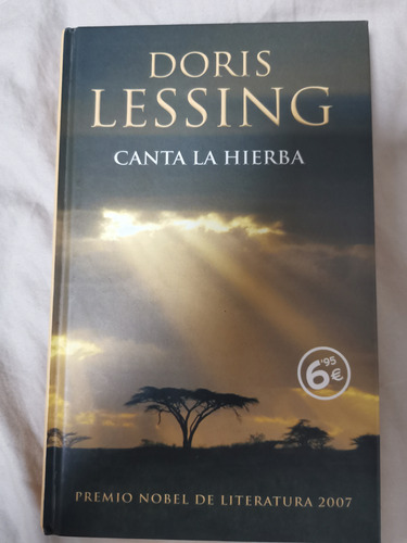 Canta La Hierba - Doris Lessing (tapa Dura) 
