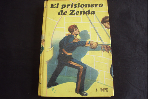 El Prisionero De Zenda - A.hope - Col Robin Hood