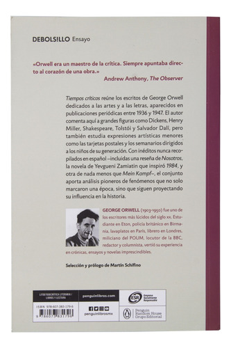 TIEMPOS CRITICOS: Escritos sobre artes, literatura y libertad, de George Orwell., vol. 1.0. Editorial Debolsillo, tapa blanda, edición 1.0 en español, 2023