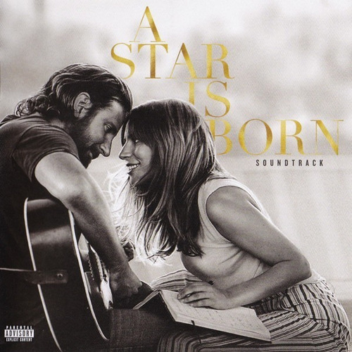 Lady Gaga Y Bradley Cooper - A Star Is Born Soundtrack Cd