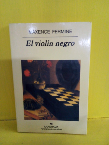 El Violín Negro. Maxence Fermine