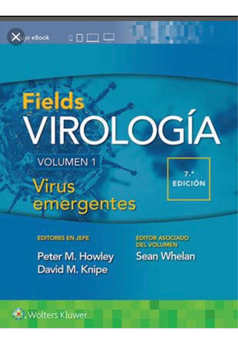 Wk Fields Virologia Virus Emergentes Vol 1 Howley