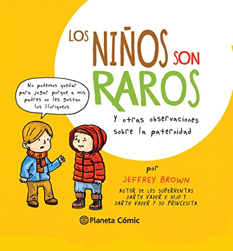 Libro Niños Son Raros Y Otras Observaciones Sobre La Paterni