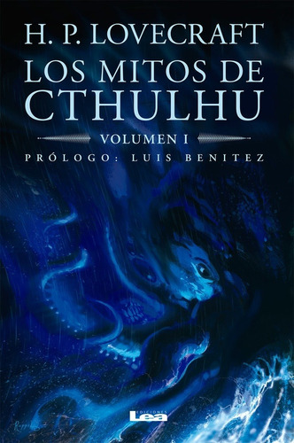 Imagen 1 de 2 de Los Mitos De Cthulhu Volumen 1 - Howard Phillip Lovecraft