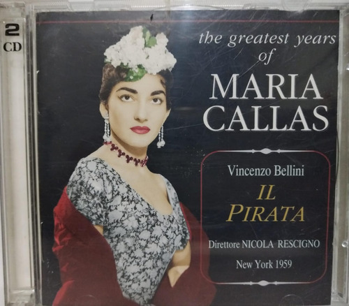 Vincenzo Bellini - Maria Callas,nicola Rescigno Il Pirata Cd