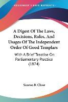 Libro A Digest Of The Laws, Decisions, Rules, And Usages ...