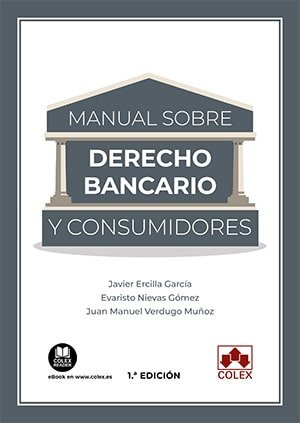 Manual De Derecho Bancario Y Consumidores (libro Original)