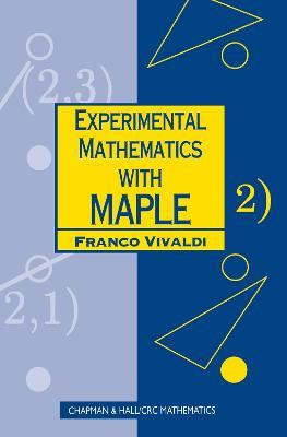 Libro Experimental Mathematics With Maple - Franco Vivaldi