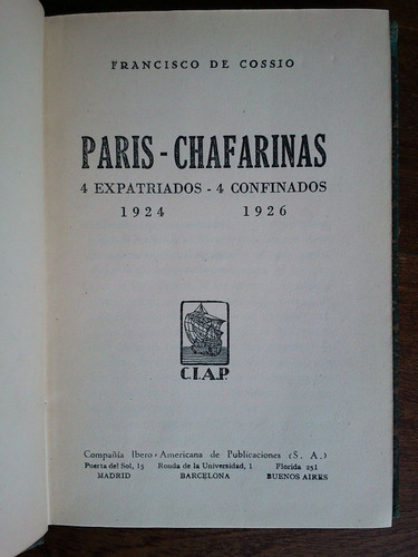 Paris - Chafarinas 4 Expatriados - 4 Confinados - De Cossio