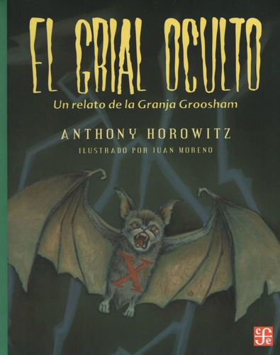 El Grial Oculto - Anthony Horowitz / Juan Moreno