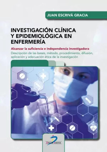 Investigación Clínica Y Epidemiológica En Enfermería -   - *