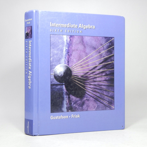 Intermediate Algebra D Gustafson P Frisk Books Cole 2000 I5