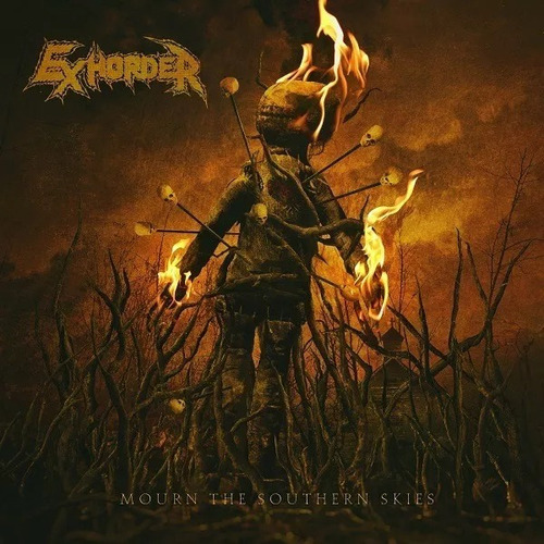 Exhorder - Mourn The Southern Skies 