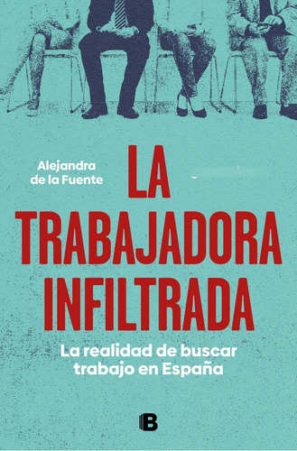 Libro La Trabajadora Infiltrada De De La Fuente Mierda Jobs