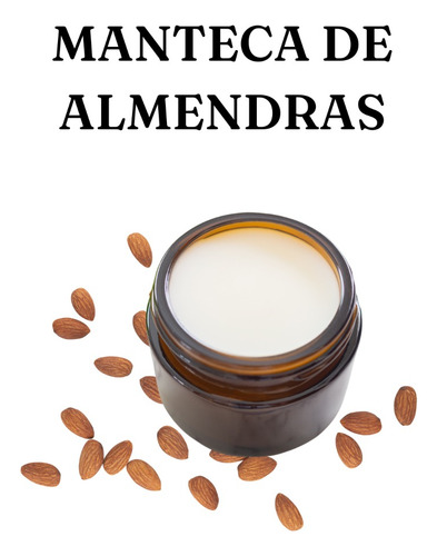 Manteca De Almendras 1k - Materia Prima Apto Cosmética