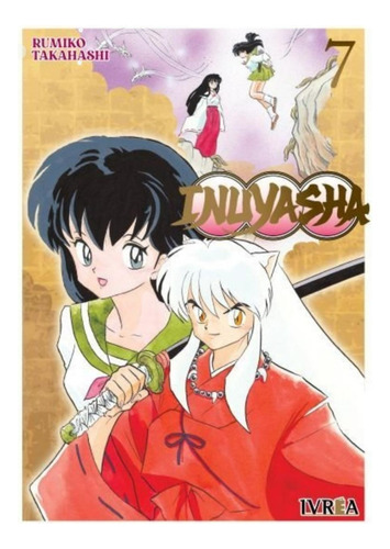 Inuyasha #6: Inuyasha, De Rumiko Takahashi. Serie 1, Vol. 6