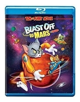 Tom & Jerry: Blast Off To Mars Tom & Jerry: Blast Off To Mar
