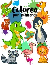 Comprar Colorea Por Numeros Animales: Relajantes Libros Para Colorea