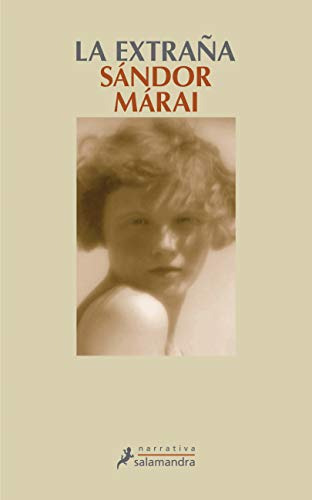 Libro Extraña (coleccion Narrativa) - Marai Sandor (papel)
