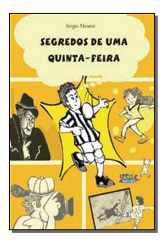 Segredos De Uma Quinta-feira  Meurer, Sergio  Cortez Editora