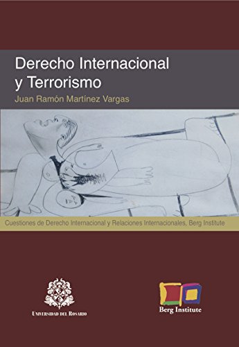 Libro Derecho Internacional Y Terrorismo De Martínez Vargas