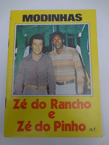 Revista Modinhas Nº 1 Zé Do Rancho E Zé Do Pinho