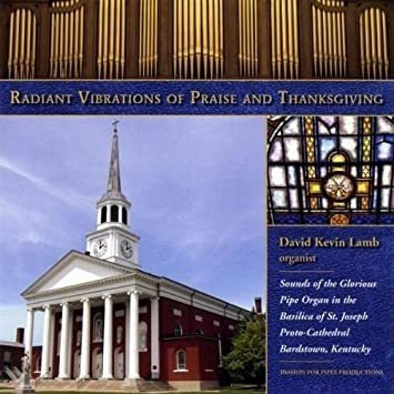 Lamb David K. Radiant Vibrations Of Praise & Thanksgiving Cd