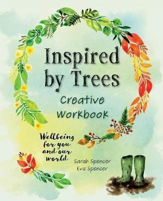 Libro Inspired By Trees Creative Workbook : Wellbeing For...