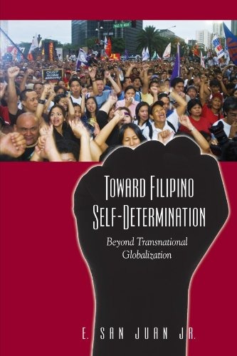 Toward Filipino Selfdetermination Beyond Transnational Globa