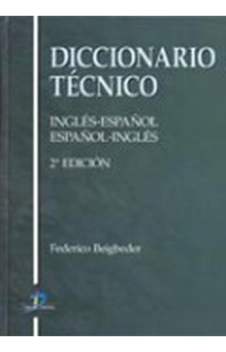 Diccionario Tecnico Ingles Español Federico Beigbeder Doncel