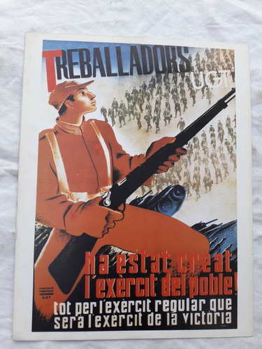 Afiche Guerra Civil Española N° 56 Fascismo Treballadors