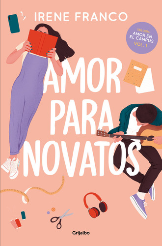Libro Amor Para Novatos - Franco, Irene