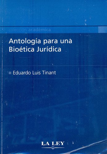 Livro - Antología Para Una Bioética Jurídica