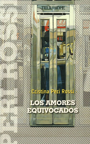 Los Amores Equivocados - Cristina Peri Rossi