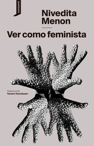 Ver Como Feminista - Menon Nivedita (libro) - Nuevo