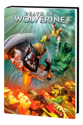 Death Of Wolverine Omnibus (en Inglés) / Cornell, Paul ; Mar