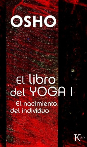 El Libro Del Yoga I - Osho