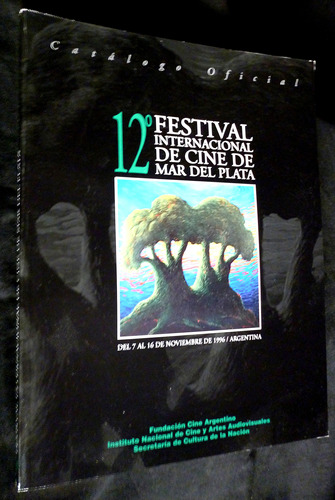 Catalogo 12º Festival Internacional Cine Mar Del Plata-1996