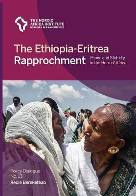 Libro The Ethiopia-eritrea Rapprochement : Peace And Stab...