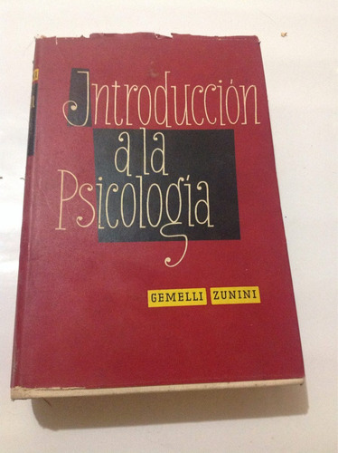 Introducción A La Psicología Gemelli Zunini 1958 Miracle Edi