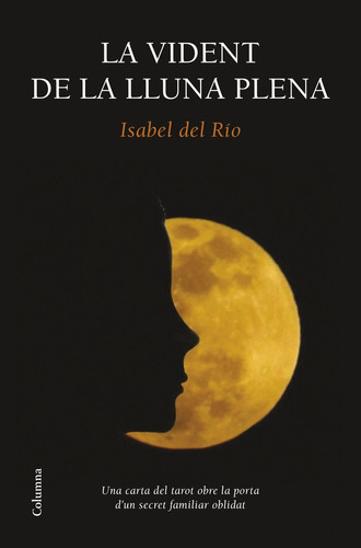 La Vident De La Lluna Plena (libro Original)